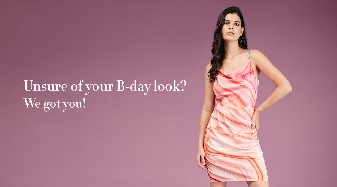 Birthday Glamour: How to Dress for Your Special Day