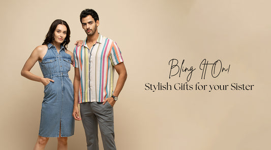 Glam Up Raksha Bandhan: Stylish Gifts for your Fashionista Sister